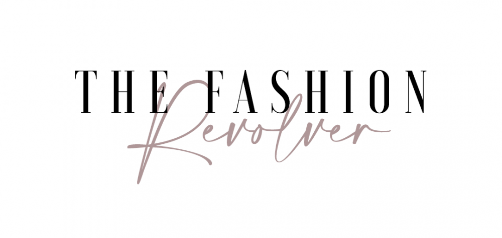 The Fashion Revolver - Blog mode femme, lifestyle, beauté à Strasbourg